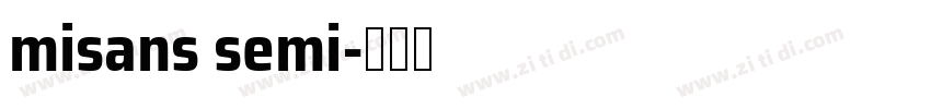 misans semi字体转换